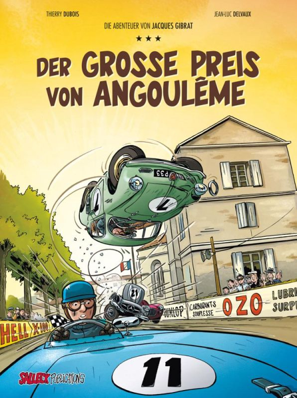 Die Abenteuer von Jacques Gibrat 11 Der große Preis von Angoulême